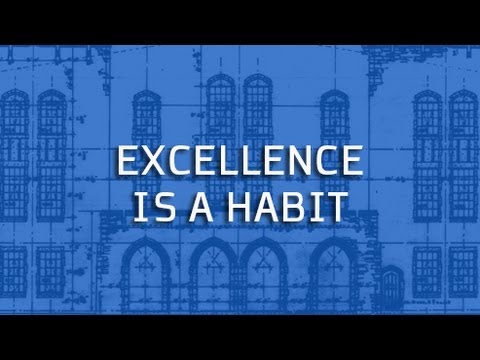 The Habit of Excellence